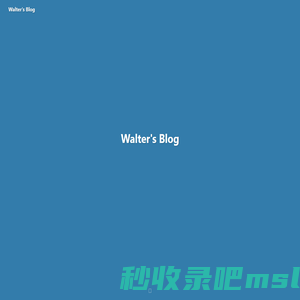 Walters Blog